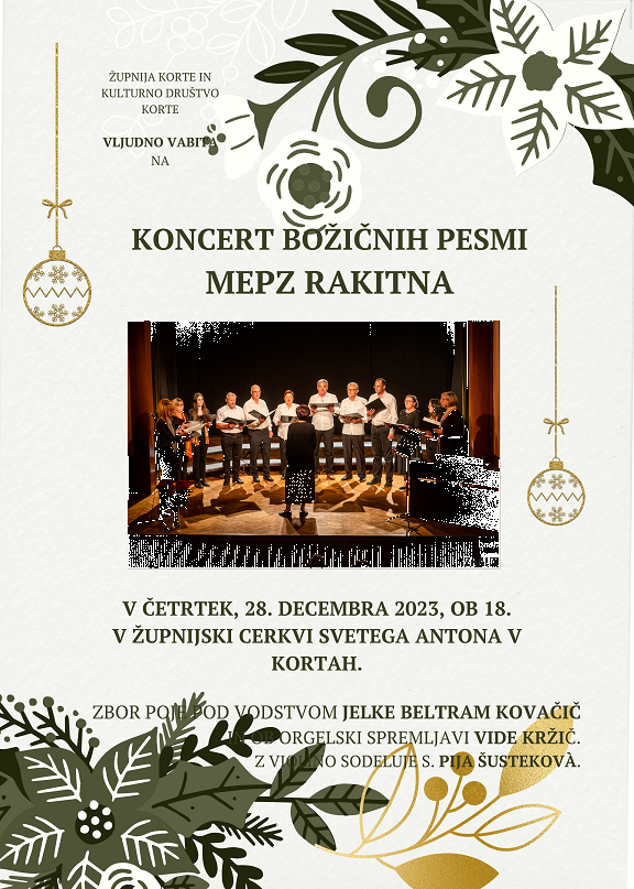 Maša z MePZ KD Rakitna pod vodstvom Jelke Beltram Kovačič in koncert božičnih pesmi ob obletnicah rojstva in smrti učitelja F. Orla in istrskega buditelja F. Ravnika